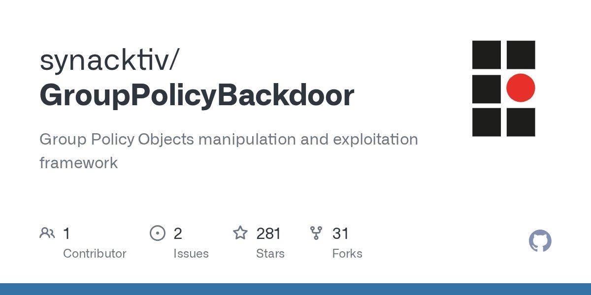 ksg93rd's tweet card. Group Policy Objects manipulation and exploitation framework - synacktiv/GroupPolicyBackdoor