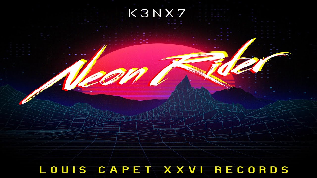 LaserLightShow's tweet card. K3NX7 - Neon Rider [Retro Synthwave] Louis Capet XXVI Records