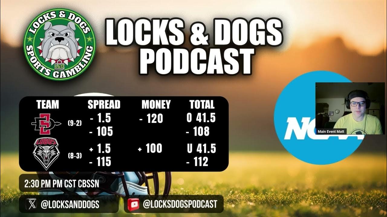 LocksandDogs's tweet card. San Diego State at New Mexico Picks | CFB Week 14 | Locks & Dogs...