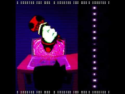 ASweetedFNFMod's tweet card. Buried Pishing V1 | A Sweeted Fnf Mod OST