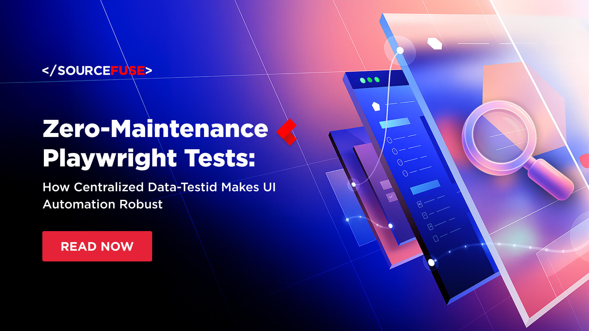 SourceFuse's tweet card. Learn how to build zero-maintenance Playwright tests using centralized data-testid attributes and how it makes UI automation more robust.