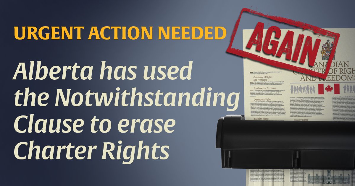 PegasusPerforms's tweet card. Alberta Premier Smith has used the Notwithstanding Clause to pass laws that erase rights and silence the courts.