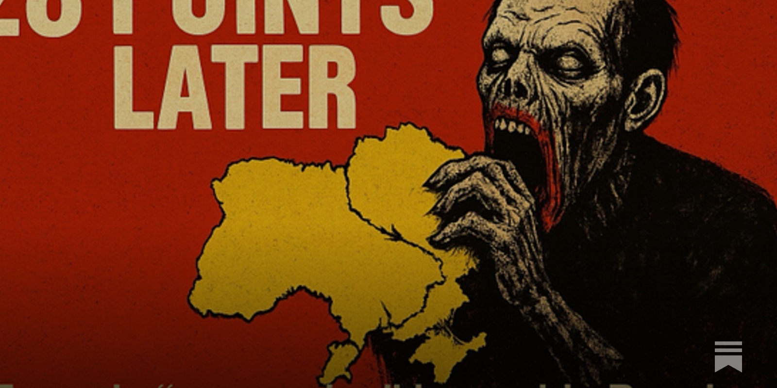 gregolear's tweet card. A definitive guide to the Russian zombie diplomacy of Trump’s peace plan for Ukraine — aka what happens when you let the Russians eat your brains