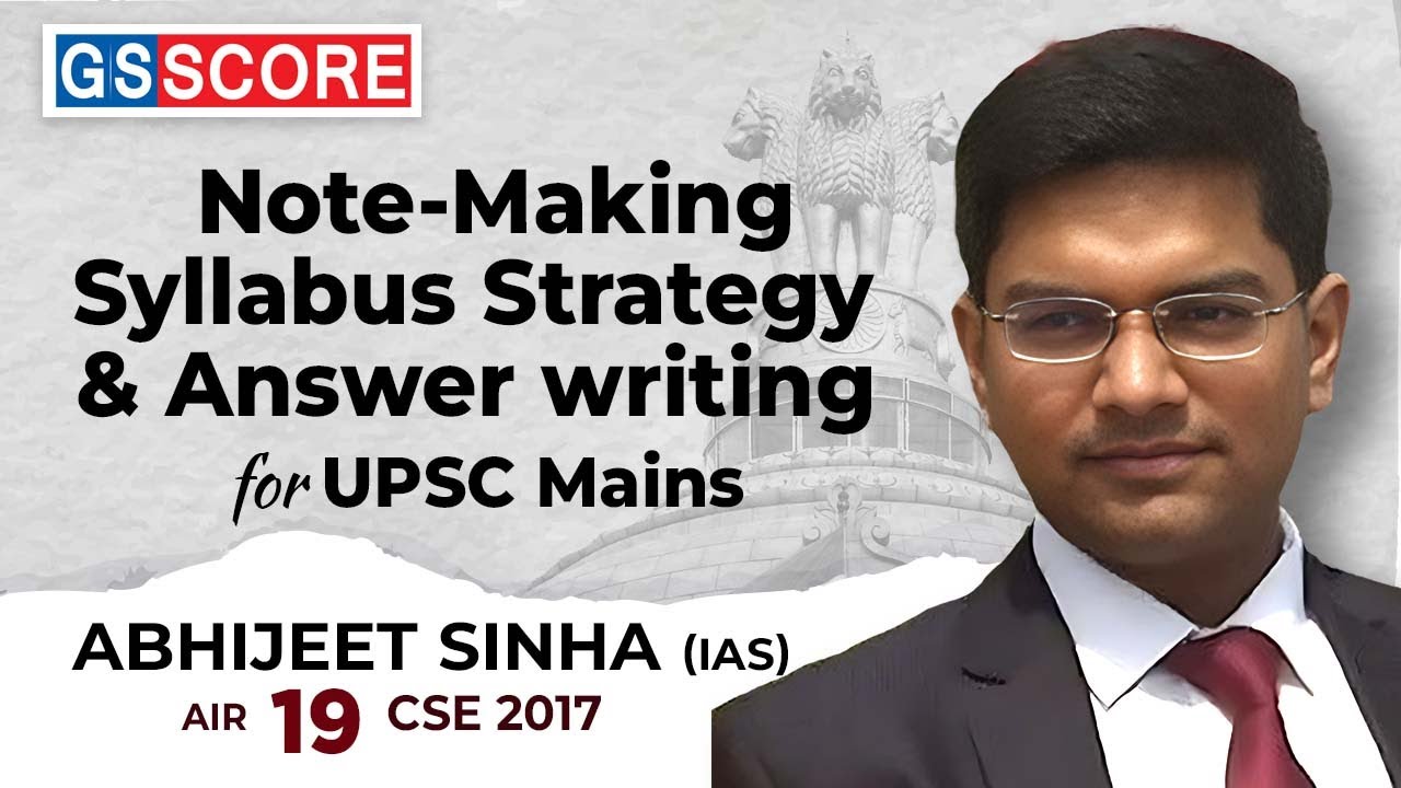 gsscoreofficial's tweet card. AIR 19 Abhijeet Sinha, IAS: Note-Making, Syllabus Strategy & Answer...
