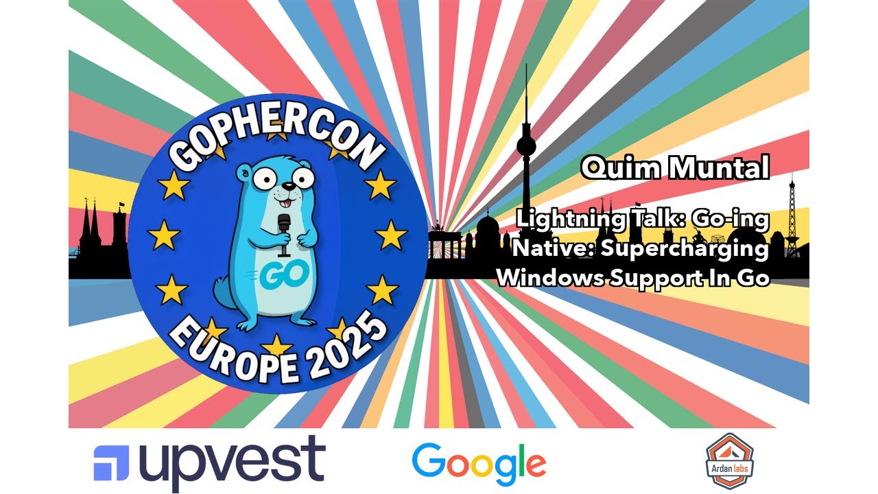 gopherconeu's tweet card. Lightning Talk: Go-ing Native: Supercharging Windows Support In Go -...