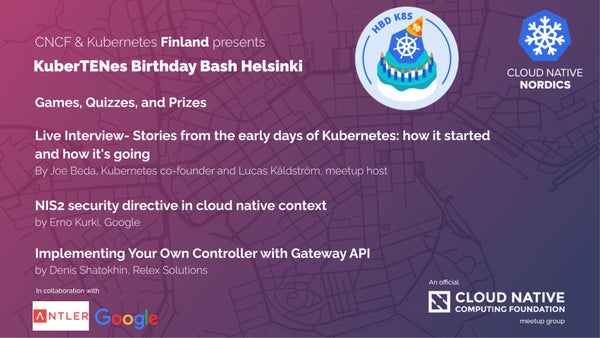 KubernetesFin's tweet card. Livestream: https://www.youtube.com/watch?v=UyvCuXooBtE Welcome to our June CNCF & Kubernetes Meetup hosted by Antler and Google! **Kubernetes is turning 10!** Join us in