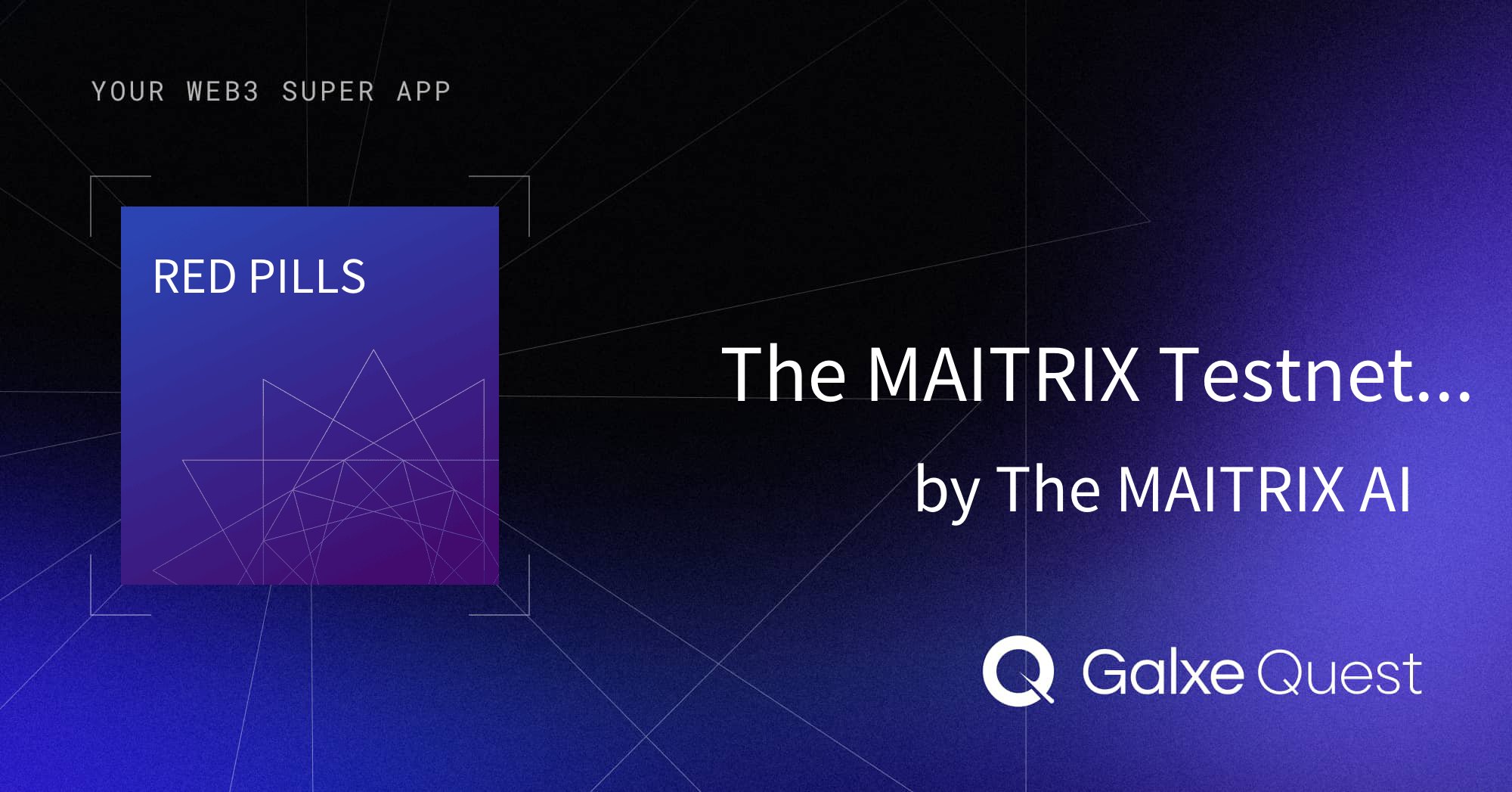 genesixlab's tweet card. Join The MAITRIX Testnet Campaign by The MAITRIX AI on Galxe. Earn rewards to enhance your web3 presence and reputation.