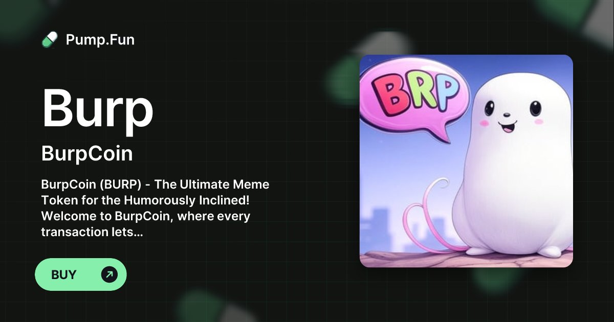 TheBooba's tweet card. BurpCoin (BURP) - The Ultimate Meme Token for the Humorously Inclined! Welcome to BurpCoin, where every transaction lets out a virtual belch, adding a dash of fun to your crypto portfolio! With a...