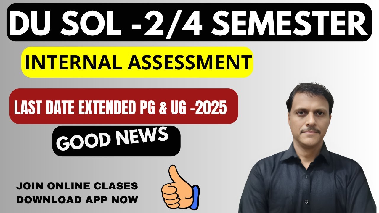 cep_classes's tweet card. DU SOL Internal Assessment Last Date Extended PG & UG 2 /4 Semester |...