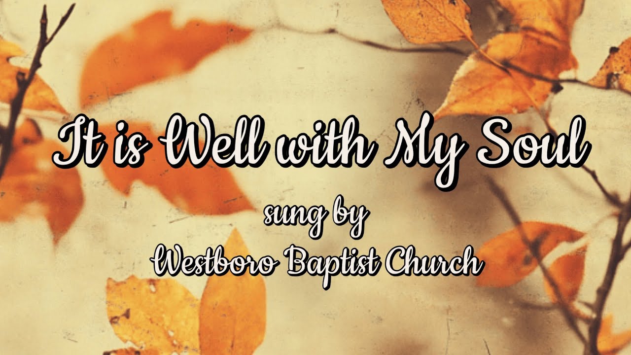 FalconBlog2's tweet card. It is Well with My Soul sung- sung by Westboro Baptist Church
