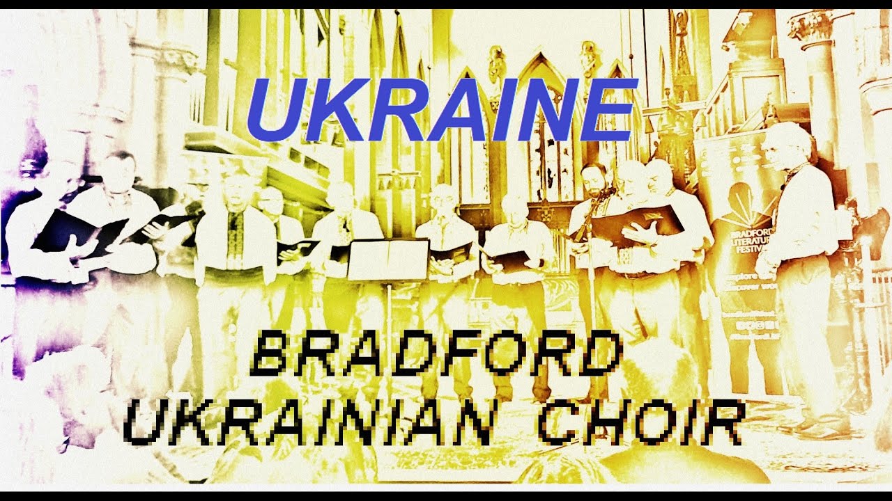 BradfrdUkeChoir's tweet card. Ukraine - PATRIOTIC SONG: (Charity single) kalyna Ukrainian song