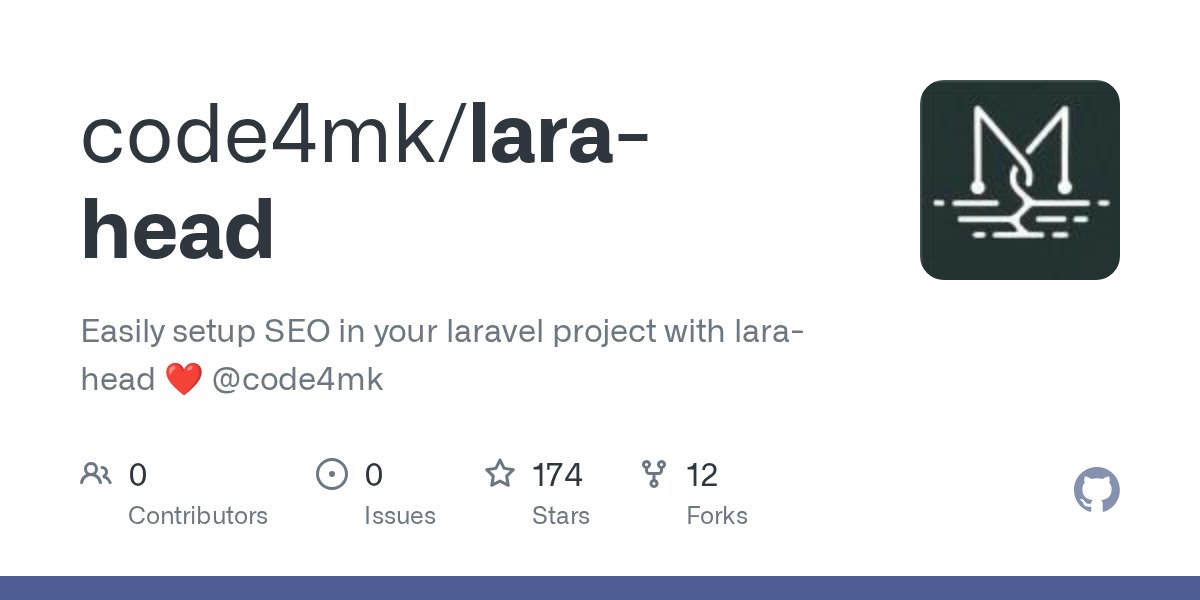 code4mk's tweet card. Easily setup SEO in your laravel project with lara-head :heart: @code4mk - GitHub - code4mk/lara-head: Easily setup SEO in your laravel project with lara-head @code4mk