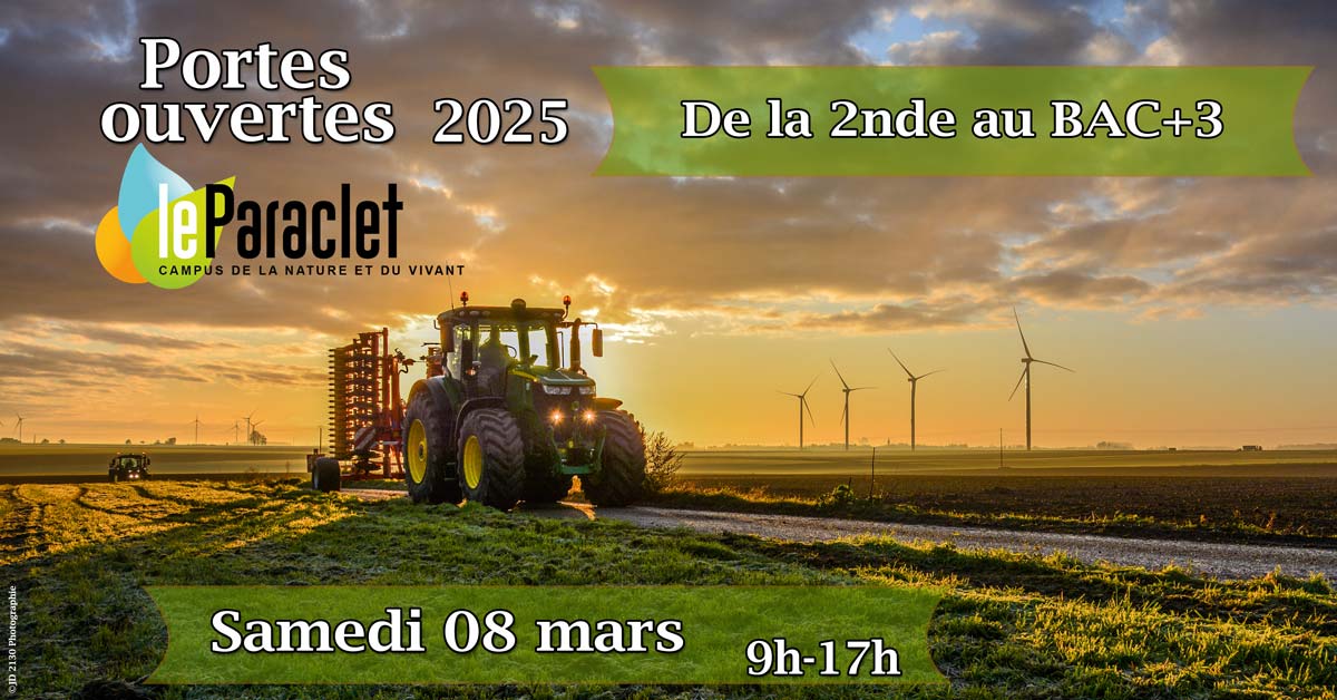 CfppaLeParaclet's tweet card. Portes Ouvertes Samedi 08 mars 2025 au Paraclet Amiens en Picardie Hauts-de-France. Formations et études agricoles. Enseignement de la 2nde au BAC+3.