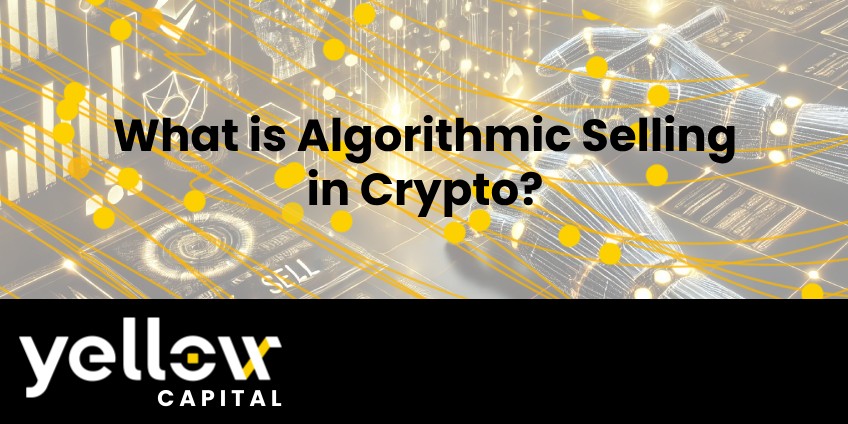 yellow__capital's tweet card. Algorithmic selling optimizes token sales, reduces slippage, maximizes profit, and stabilizes the crypto market.