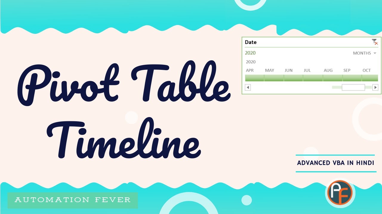 AutomationFever's tweet card. Pivot Table Timeline in VBA | Advanced VBA in Hindi