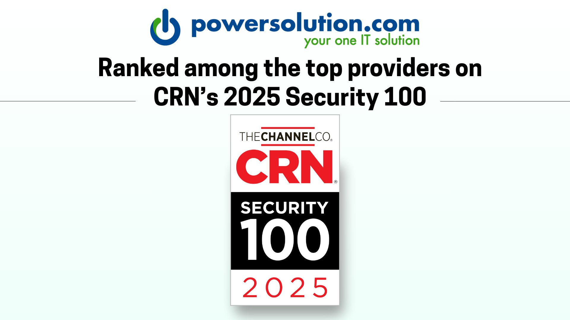_powersolution_'s tweet card. We’re thrilled to share exciting news: powersolution.com has been named to CRN’s 2025 Managed Service Provider (MSP) 500 list, in the Security 100 category.