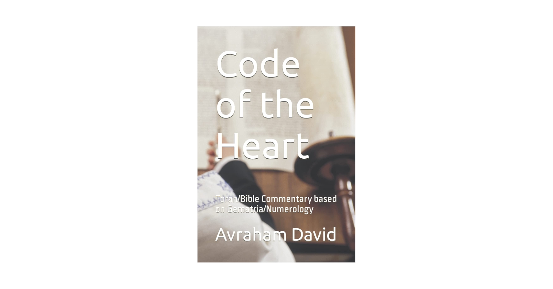 codeoftheheart's tweet card. This book is about Torah Commentary based on Gematria. I cover numerous topics such as what to look for in a perfect match, resurrection of the dead, end days, Moshiach/Messiah, the zodiac, and many...