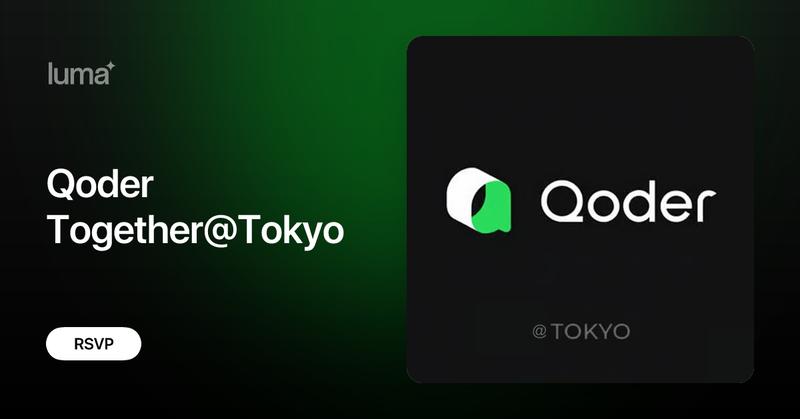 qoder_ai_ide's tweet card. Join us for the first Qoder official meetup in Tokyo, a hands-on event bringing together developers, founders, and AI enthusiasts to explore how AI is…
