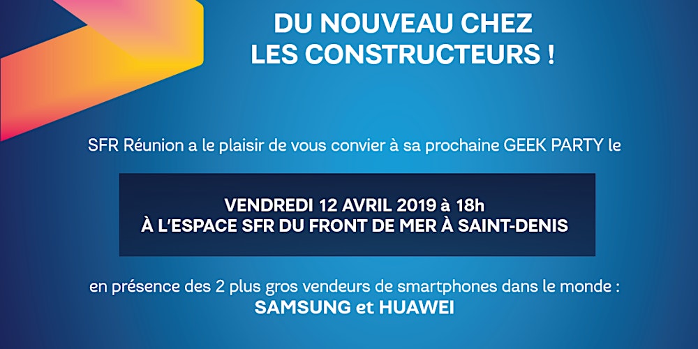 Android_run's tweet card. Sfr Réunion et Android Réunion ont le plaisir de vous inviter à la première Geek Party de l'année ! En présence des deux leaders du marché des smartphones : Samsung et Huawei  Venez découvrir les...