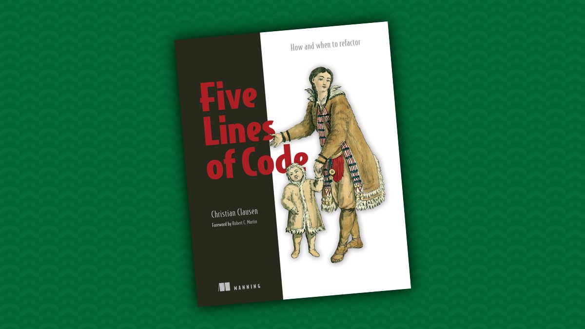 thedrlambda's tweet card. This book is a fresh look at refactoring for developers of all skill levels. In it, you’ll master concrete rules to get any method down to five lines—or less!