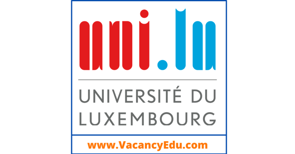 VacancyEdu's tweet card. University of Luxembourg, Luxembourg invites online Application for various Postdoctoral Fellowship in their different Departments. We are providing a list of