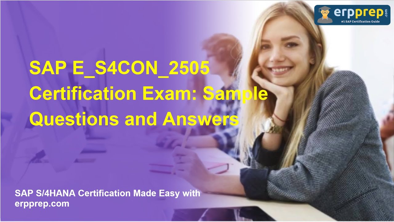 erpprep's tweet card. SAP E_S4CON_2505 Certification Exam: Sample Questions and Answers