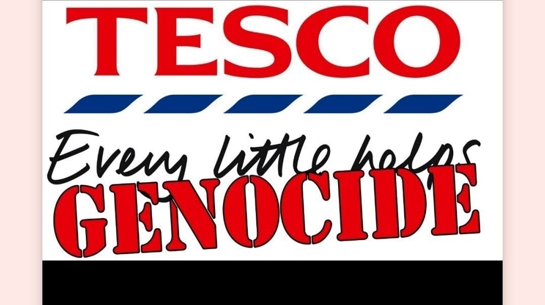 swilkinsonbc's tweet card. Urge TESCO to stop funding Genocide