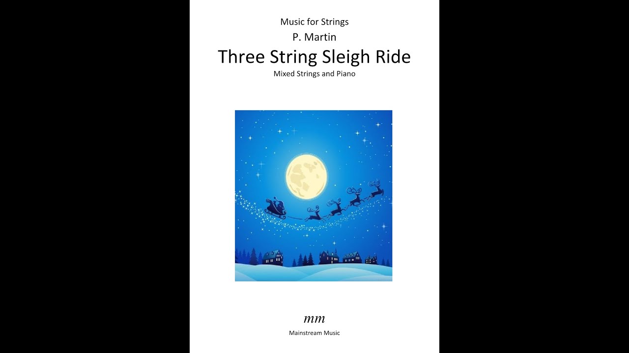 mainly4strings's tweet card. Three String Sleigh Ride - Junior Mixed Strings & Piano