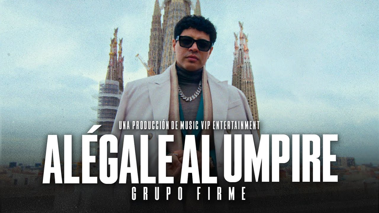 Dese0sEscrit0s's tweet card. Grupo Firme - Alégale Al Umpire (Video Oficial)