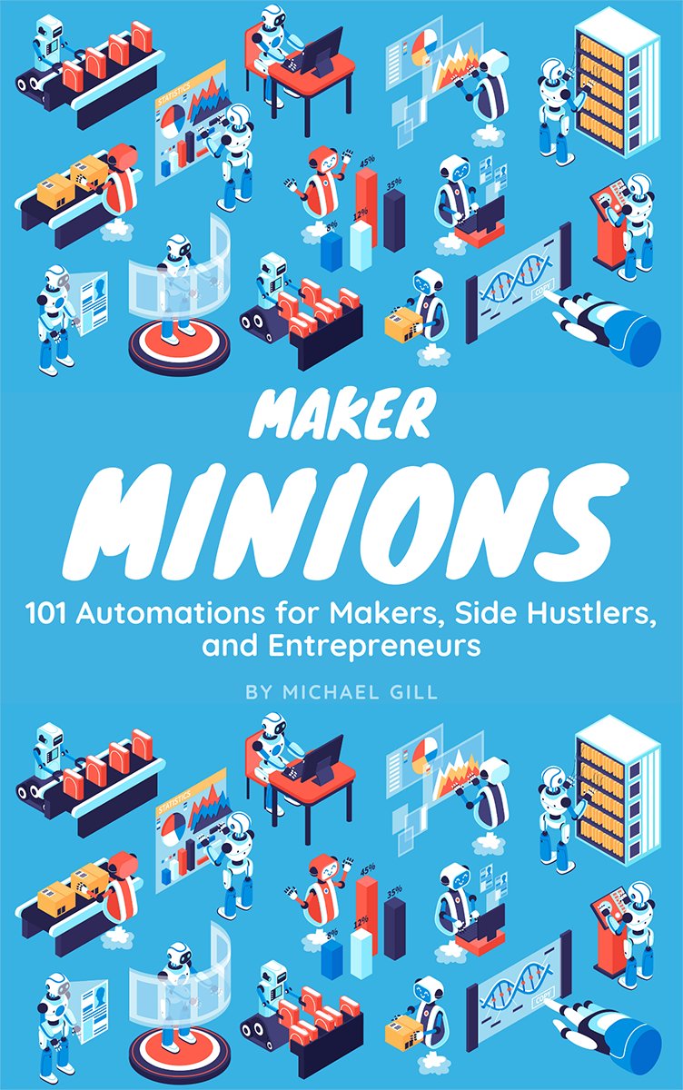gill_works's tweet card. 🤖 Automation for All 👑Maker Minions is a collection of digital workflows, integrations, and hacks designed to help busy creators and professionals save time and develop highly efficient processes...