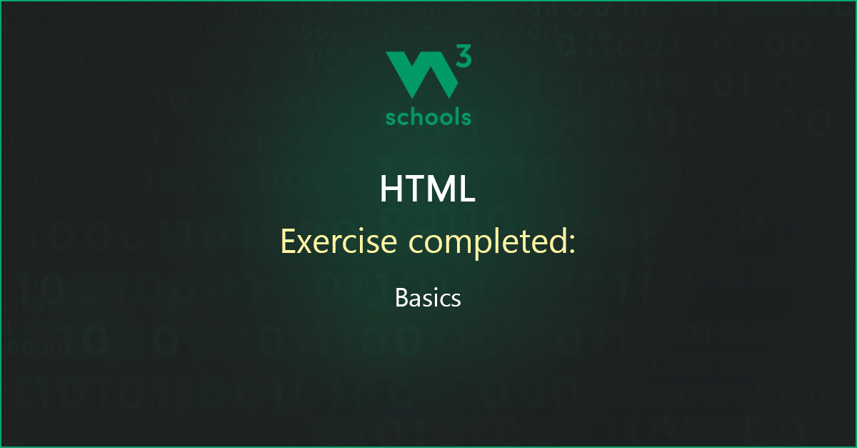 queenofethics's tweet card. I have completed the HTML Basic Exercise at W3Schools.com