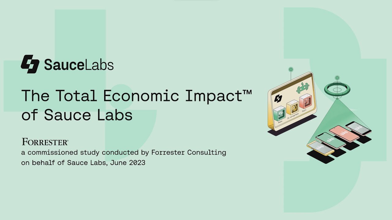 saucelabs's tweet card. The Total Economic Impact of Sauce Labs