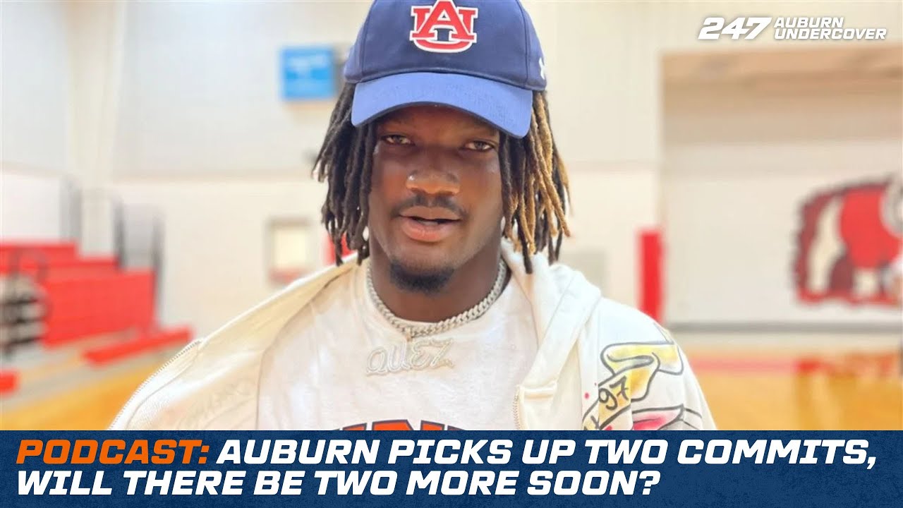 AUUndercover's tweet card. PODCAST: Auburn picks up two commitments, will there be two more soon?