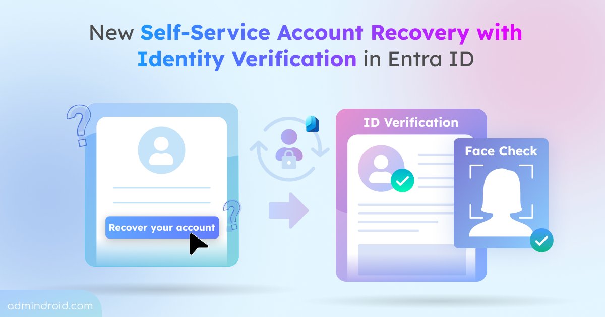 AdmiinDroid's tweet card. Discover the new self-service account recovery feature in Entra ID and learn how it reduces helpdesk workload while providing protection against account takeover.