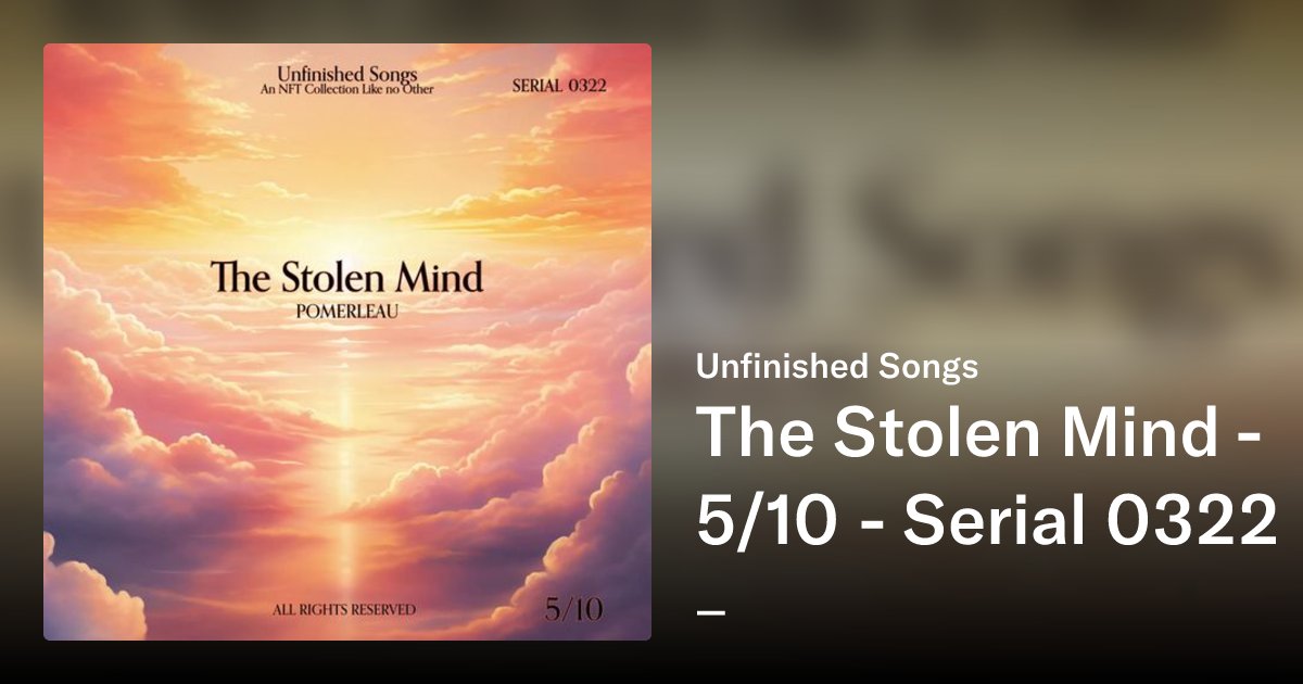 SERIAL_0000's tweet card. An NFT Collection Like no Other. Unfinished Songs is a unique collection of accumulated life experiences turned into 45 song lyrics and meaningful texts. Being reflected within Unfinished Songs'...