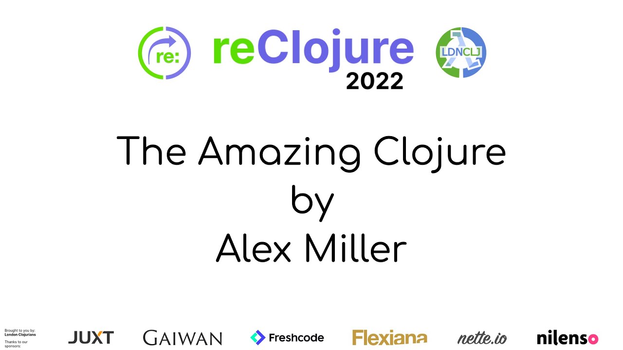 reClojure's tweet card. Alex Miller Keynote "The Amazing Clojure"