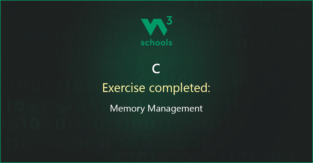 JojoAffreu56725's tweet card. I have completed the C Memory Management Exercise at W3Schools.com