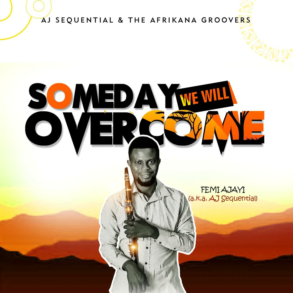 ajsequential's tweet card. Someday we will overcome. song from sequentialband993. Release Date: May 29, 2023.