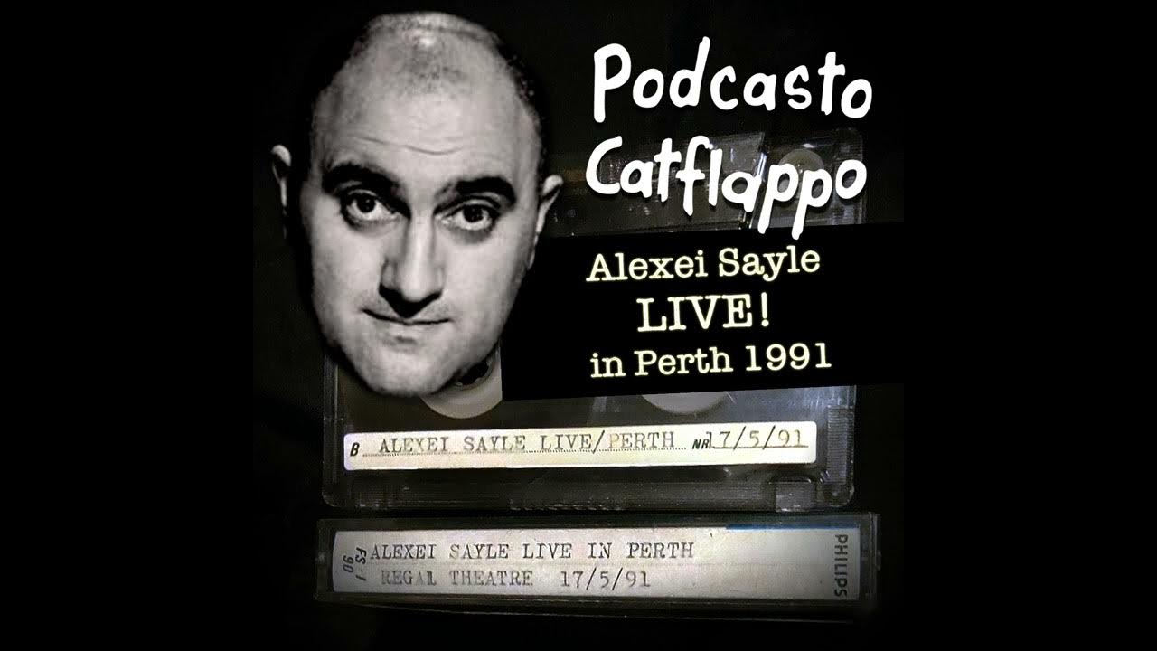 PodCatflappo's tweet card. Alexei Sayle LIVE in 1991, Perth Western Australia (audio)