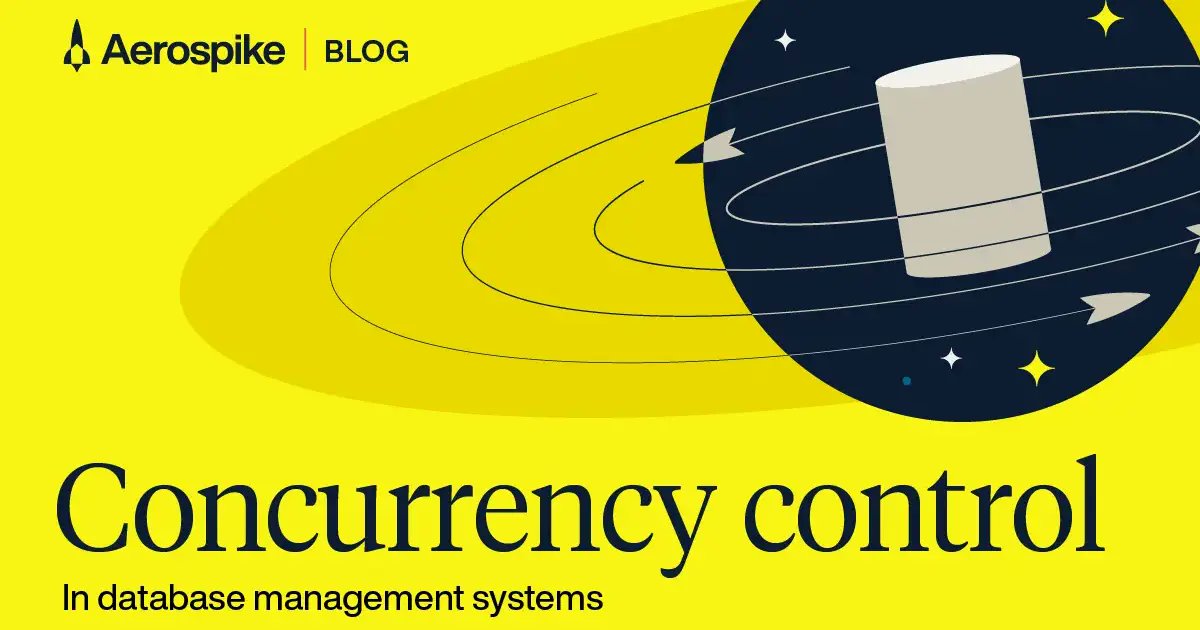 aerospikedb's tweet card. Learn the importance of concurrency control in databases for managing concurrent transactions. Explore ACID compliance and concurrency control protocols.