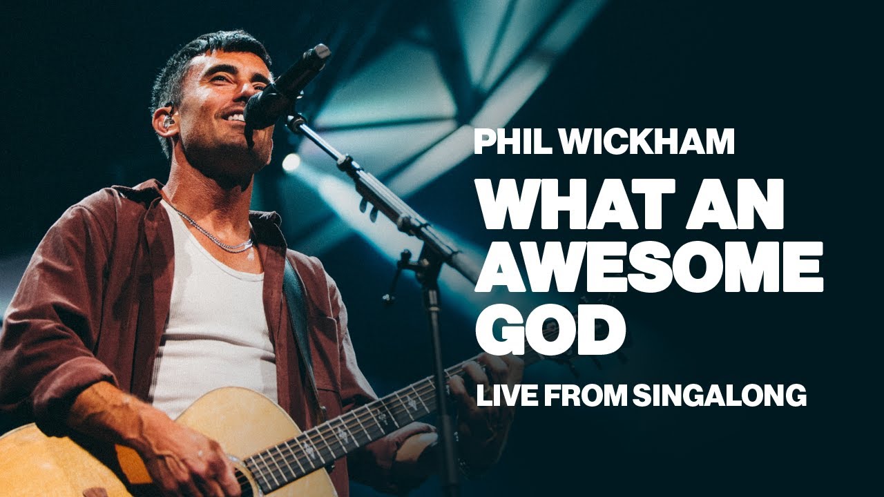 JoezInfographz's tweet card. Phil Wickham - What An Awesome God (Live From Singalong)