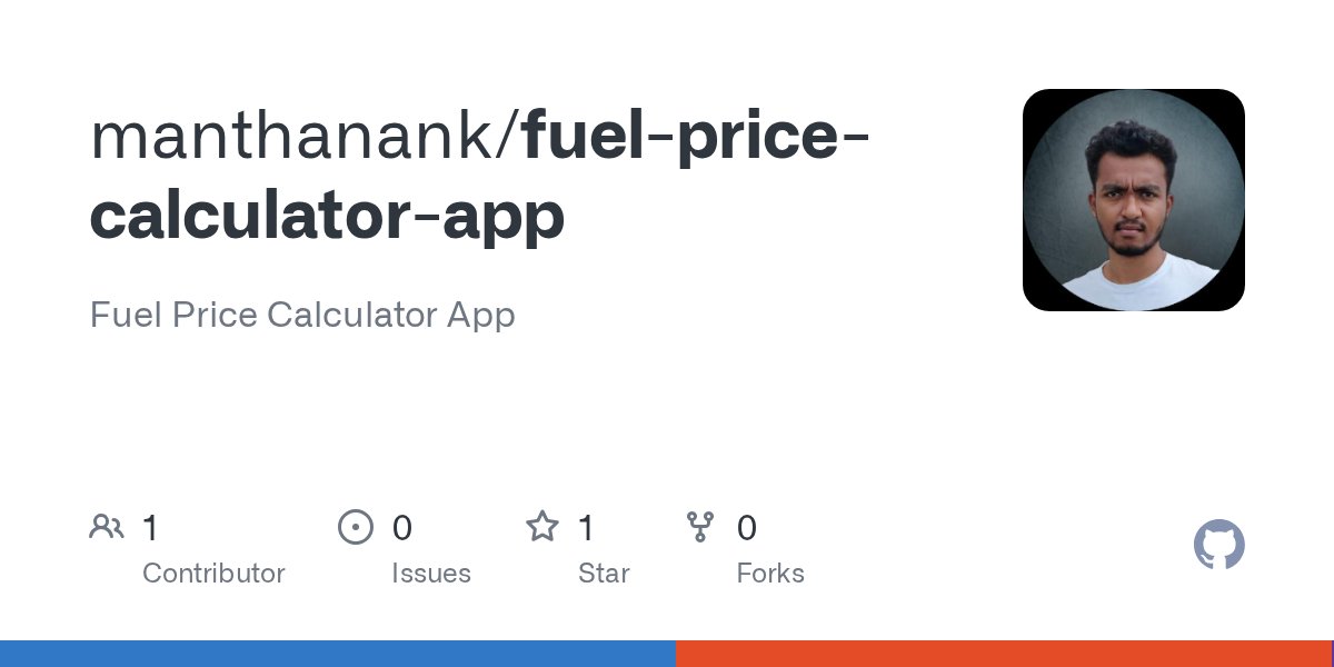 manthan_ank's tweet card. Fuel Price Calculator App. Contribute to manthanank/fuel-price-calculator-app development by creating an account on GitHub.