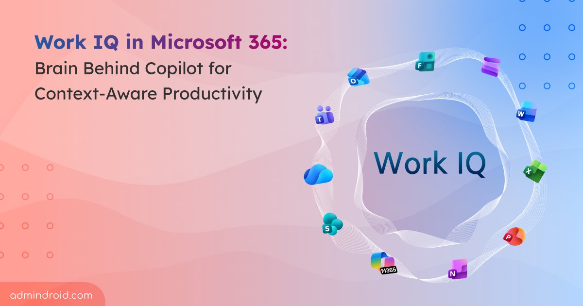 AdmiinDroid's tweet card. Discover how Work IQ in Microsoft 365 brings real context to Copilot, enabling smarter automation, faster agent development, and more.