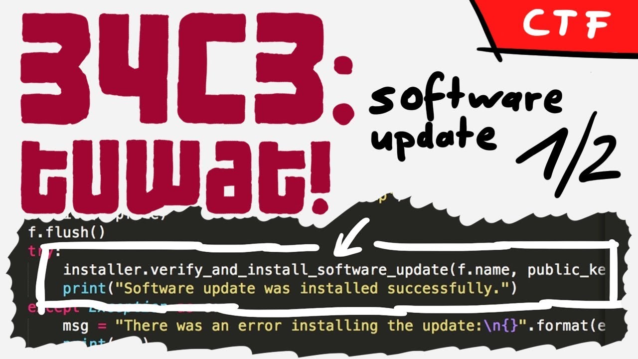 LiveOverflow's tweet card. Python code audit of a firmware update - 34C3 CTF software_update...