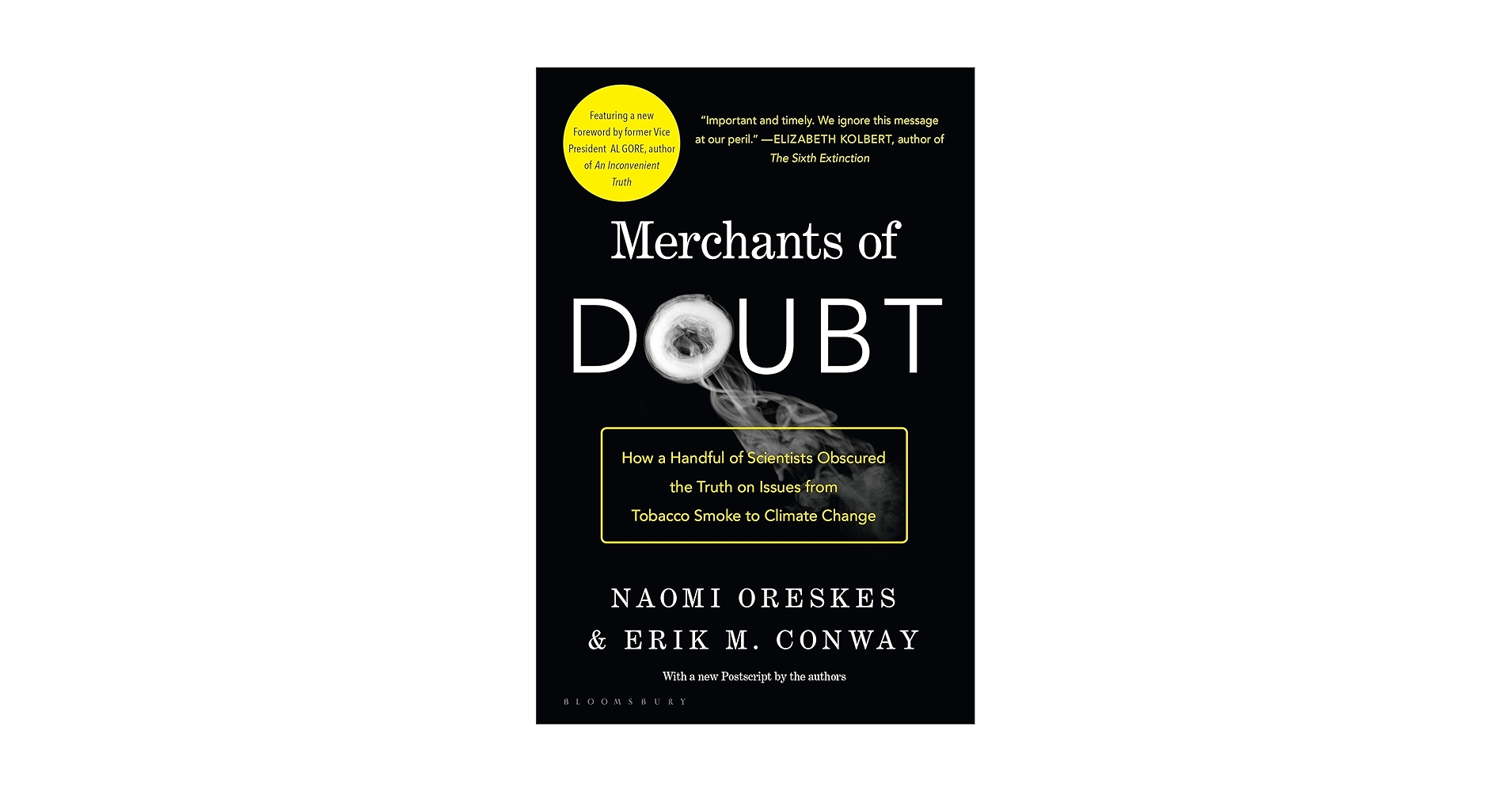 EliotJacobson's tweet card. Merchants of Doubt: How a Handful of Scientists Obscured the Truth on Issues from Tobacco Smoke to Climate Change