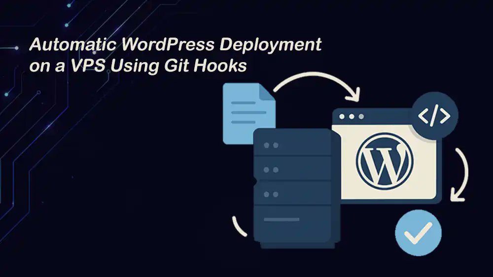 Perlod_official's tweet card. Learn to set up automatic WordPress Deployment in VPS with Git Hooks, which enables a simple and reliable continuous deployment workflow.