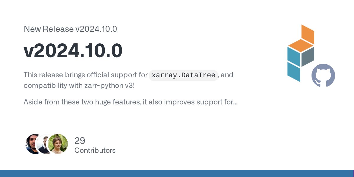 TEGNicholasCode's tweet card. This release brings official support for xarray.DataTree, and compatibility with zarr-python v3! Aside from these two huge features, it also improves support for vectorised interpolation and fixes ...
