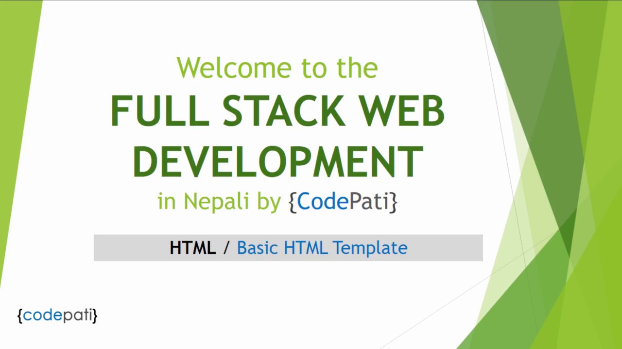 codepati's tweet card. Full Stack Web Development 07 - HTML - Basic HTML Template