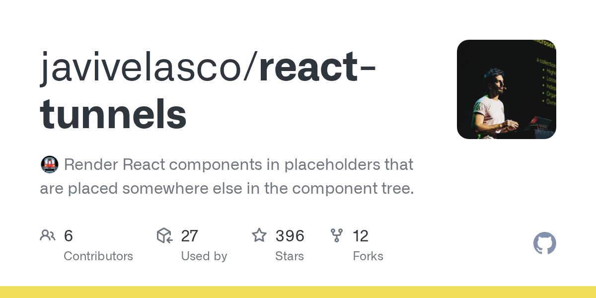javivelasco's tweet card. 🚇 Render React components in placeholders that are placed somewhere else in the component tree. - javivelasco/react-tunnels