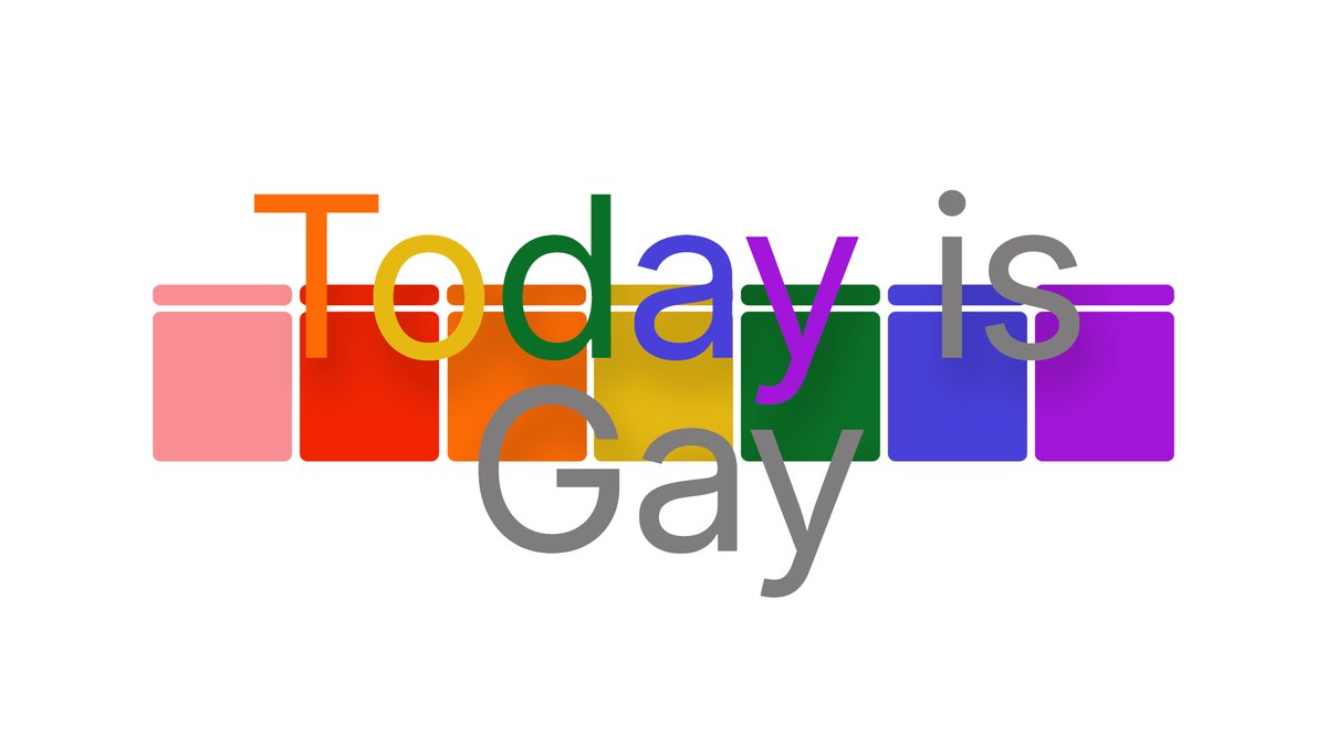 WebDesignerMag's tweet card. Today is Gay. And tomorrow is Gay. And the day after tomorrow is Gay, too.